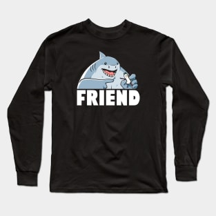 Friend Long Sleeve T-Shirt